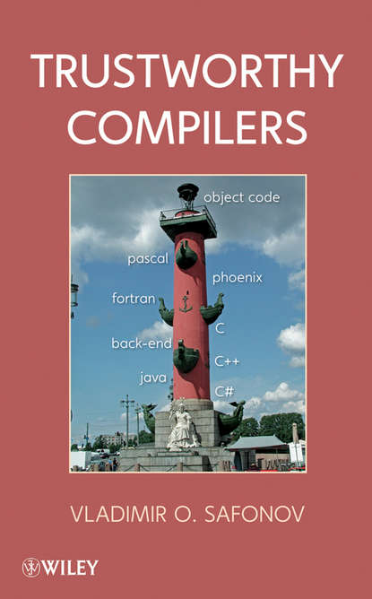 Trustworthy Compilers (Vladimir Safonov O.). 