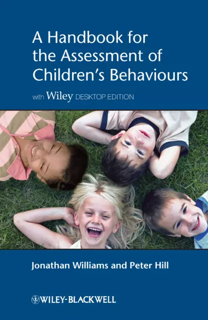 Обложка книги A Handbook for the Assessment of Children's Behaviours, Williams Jonathan O.H.