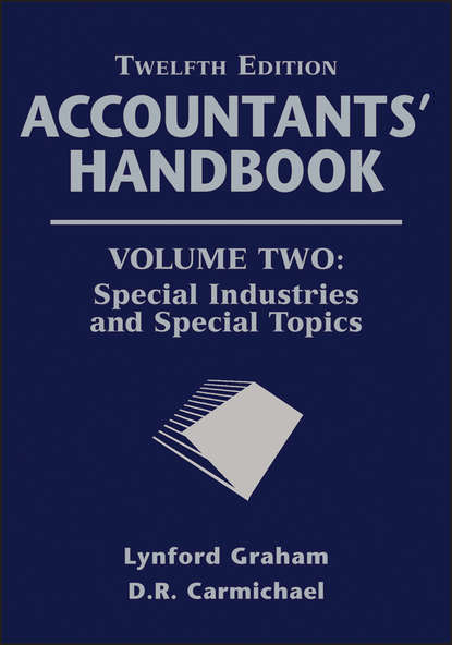 Graham Lynford - Accountants' Handbook, Special Industries and Special Topics