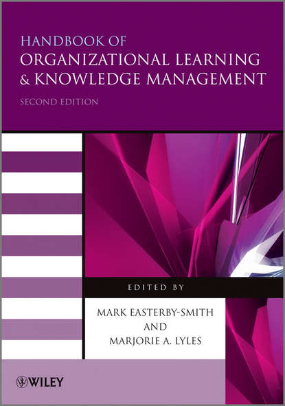 Lyles Marjorie A. - Handbook of Organizational Learning and Knowledge Management