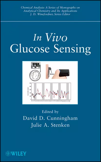 Обложка книги In Vivo Glucose Sensing, Cunningham David D.