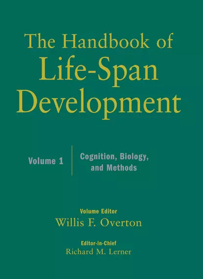 Обложка книги The Handbook of Life-Span Development, Cognition, Biology, and Methods, Overton Willis F.