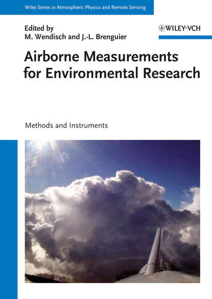 Wendisch Manfred - Airborne Measurements for Environmental Research. Methods and Instruments