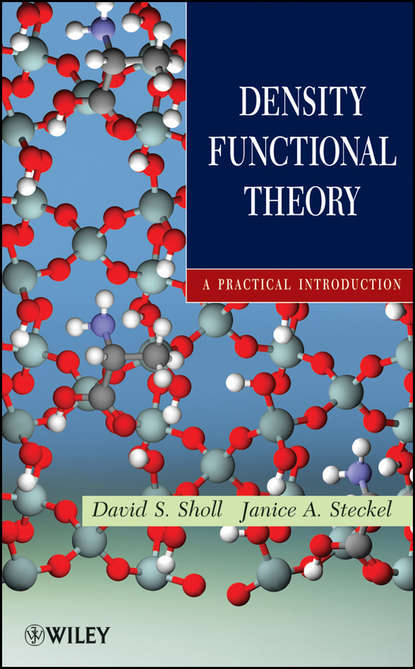 Density Functional Theory. A Practical Introduction (Steckel Janice A). 