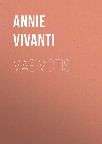 Annie Vivanti — Vae victis!