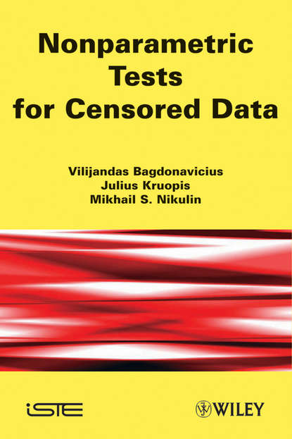 Mikhail S. Nikulin - Nonparametric Tests for Censored Data