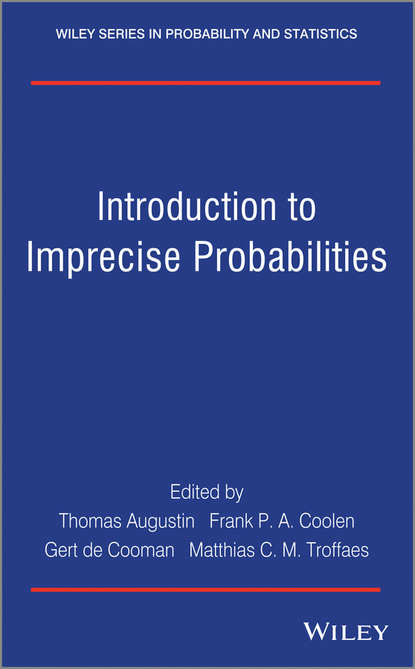 Группа авторов - Introduction to Imprecise Probabilities