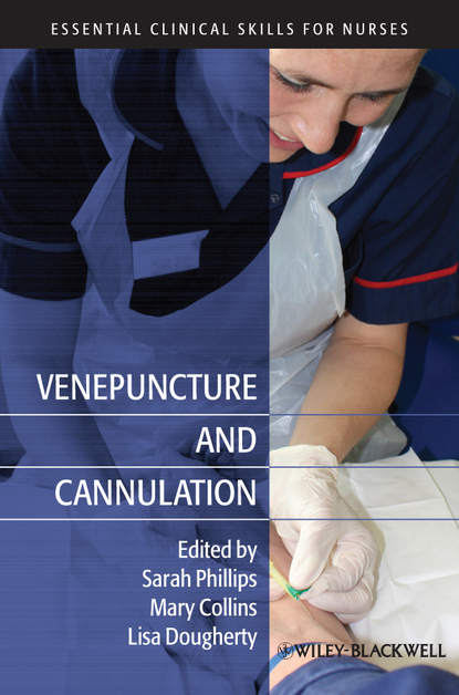 Venepuncture and Cannulation - Группа авторов