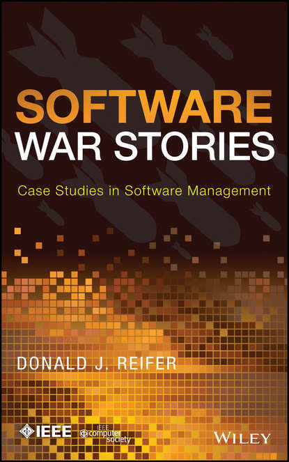 Software War Stories - Donald J. Reifer