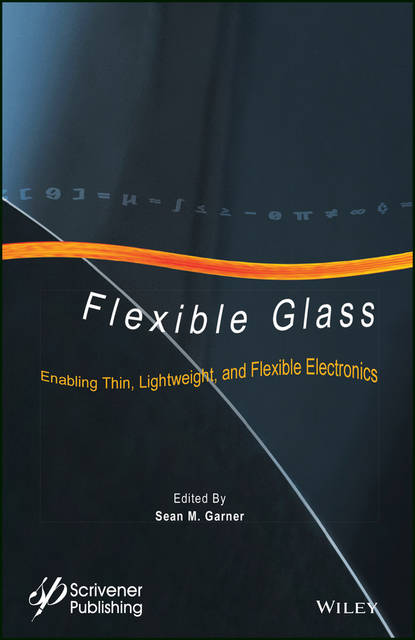 Группа авторов - Flexible Glass