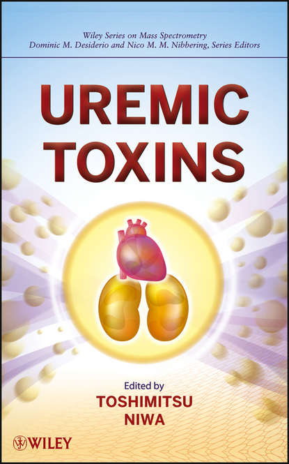 Uremic Toxins - Toshimitsu Niwa