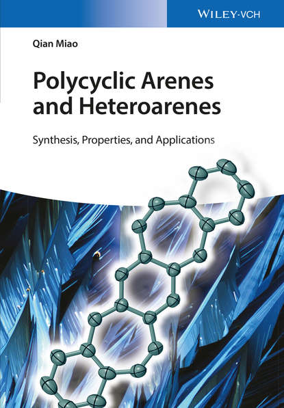 Qian Miao - Polycyclic Arenes and Heteroarenes