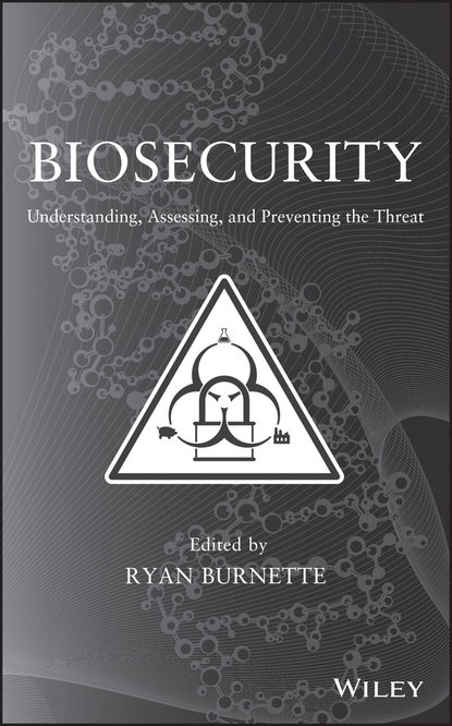 Ryan Burnette — Biosecurity