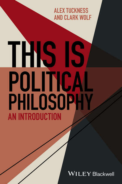 This Is Political Philosophy - Clark Wolf