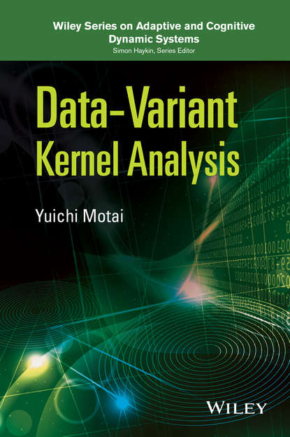 Data-Variant Kernel Analysis - Yuichi Motai