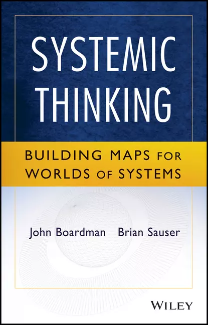 Обложка книги Systemic Thinking, John  Boardman