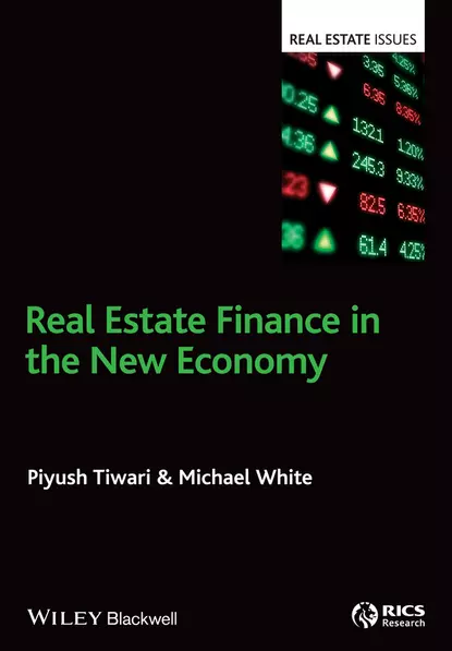 Обложка книги Real Estate Finance in the New Economy, Michael White