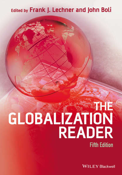 Группа авторов - The Globalization Reader