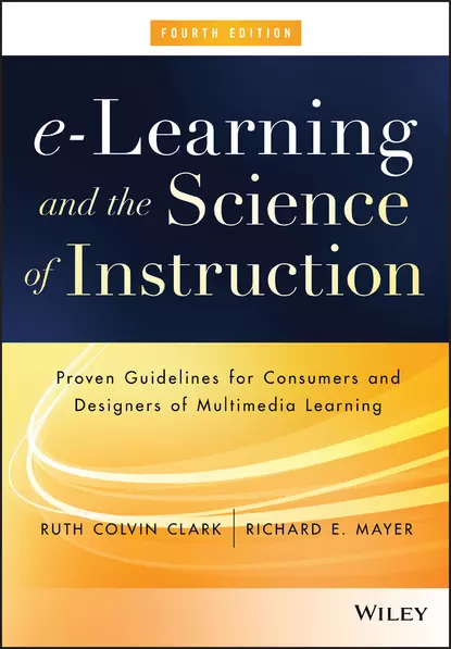 Обложка книги e-Learning and the Science of Instruction, Richard E. Mayer