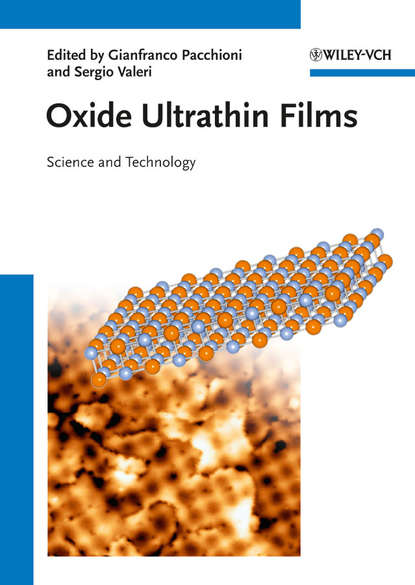 Группа авторов - Oxide Ultrathin Films