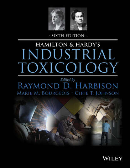 Raymond D. Harbison - Hamilton and Hardy's Industrial Toxicology