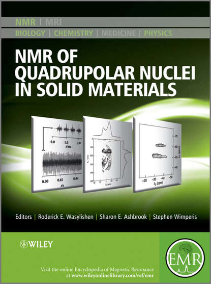 Roderick E. Wasylishen - NMR of Quadrupolar Nuclei in Solid Materials