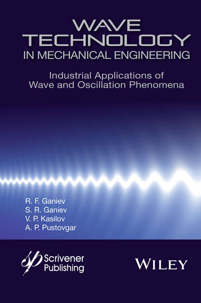 Wave Technology in Mechanical Engineering - R. F. Ganiev