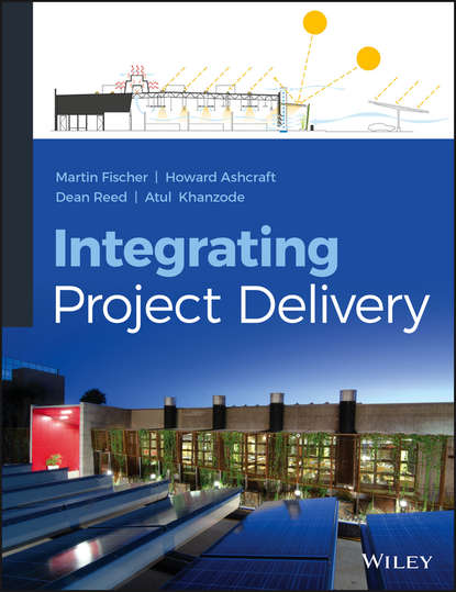 Martin Fischer - Integrating Project Delivery