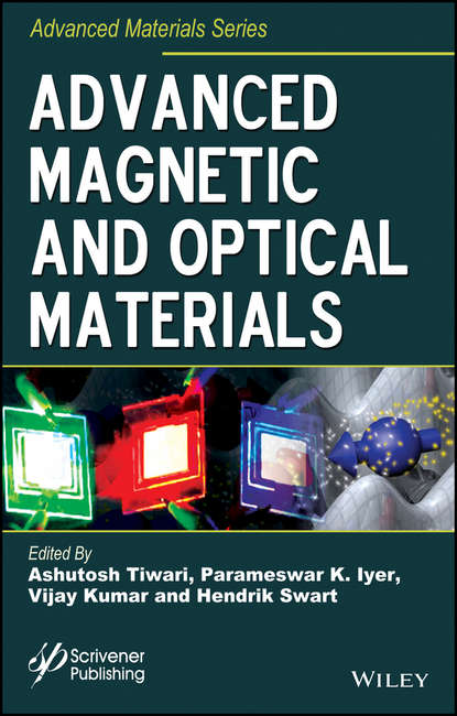 Advanced Magnetic and Optical Materials - Группа авторов