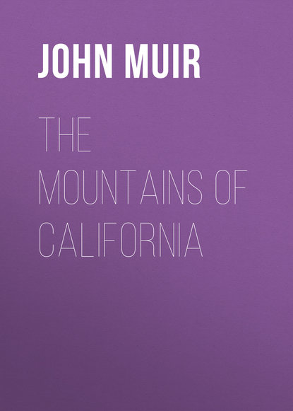 The Mountains of California (John Muir). 