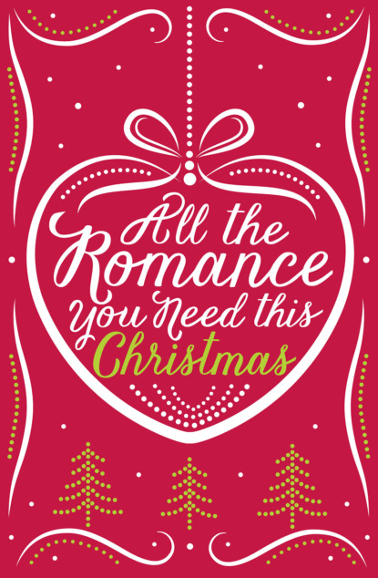 Romy  Sommer - All the Romance You Need This Christmas: 5-Book Festive Collection