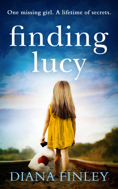 Finding Lucy: A suspenseful and moving novel that you won t be able to put down