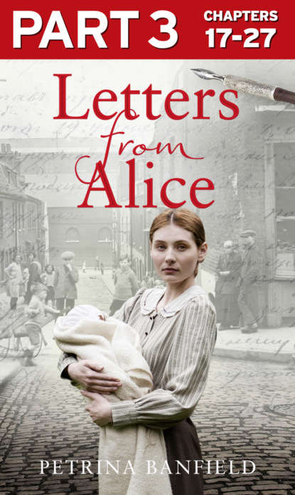 Letters from Alice: Part 3 of 3: A tale of hardship and hope. A search for the truth