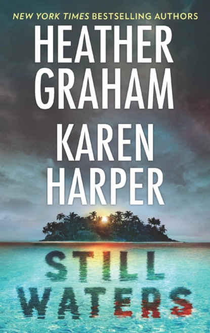 Обложка книги Still Waters: The Island / Below the Surface, Heather Graham