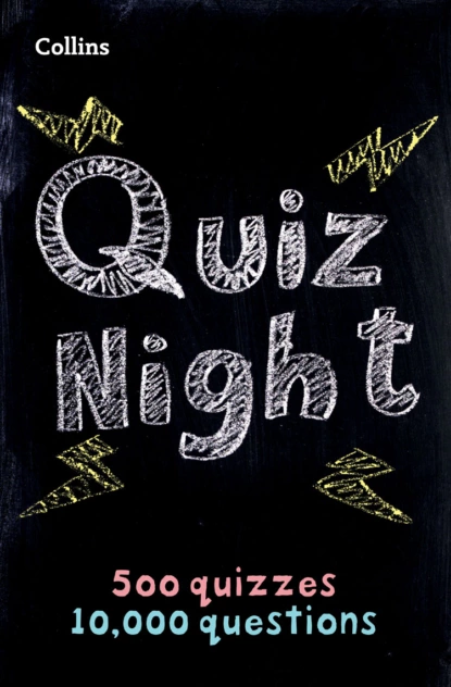 Обложка книги Collins Quiz Night: 10,000 original questions in 500 quizzes, Collins Puzzles