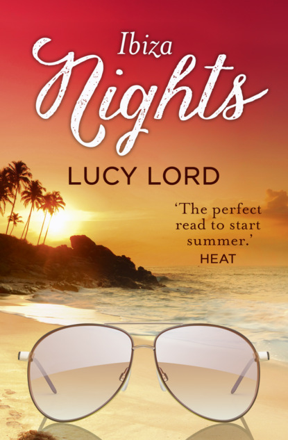 Lucy Lord — Ibiza Nights: A Short Story