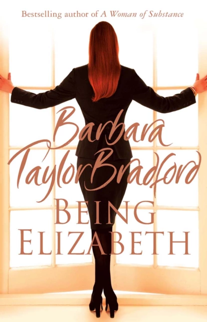 Обложка книги Being Elizabeth, Barbara Taylor Bradford