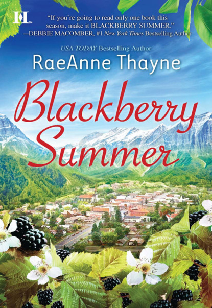 RaeAnne  Thayne - Blackberry Summer