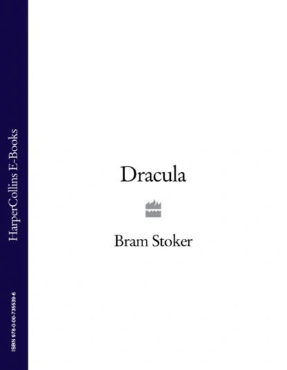 Обложка книги Dracula, Брэм Стокер