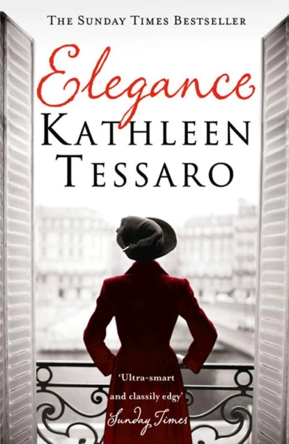 Обложка книги Elegance, Kathleen Tessaro