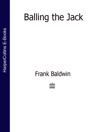 Frank  Baldwin - Balling the Jack