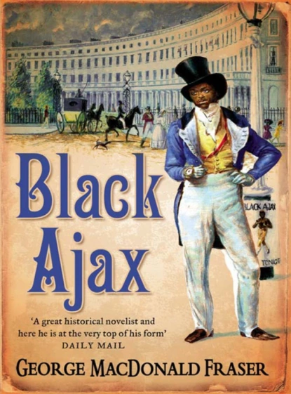 Обложка книги Black Ajax, George Fraser MacDonald