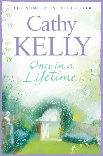 Обложка книги Once in a Lifetime, Cathy  Kelly