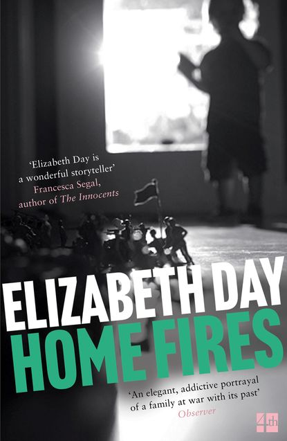 Home Fires (Elizabeth  Day). 