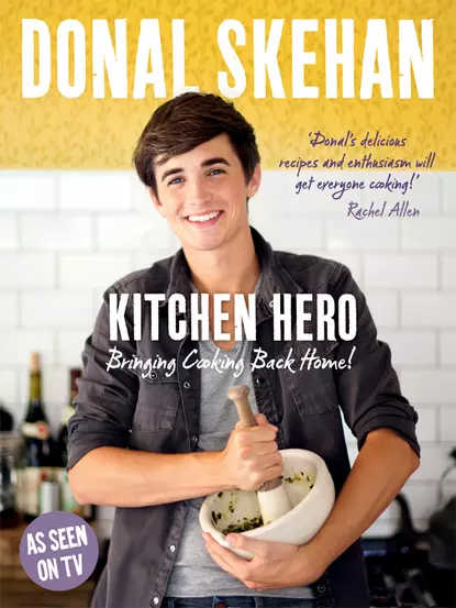 Обложка книги Kitchen Hero, Donal  Skehan