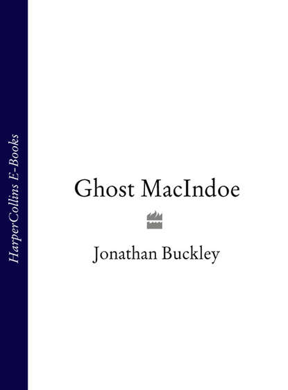 Jonathan  Buckley - Ghost MacIndoe