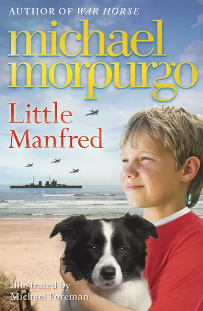 Обложка книги Little Manfred, Michael  Morpurgo