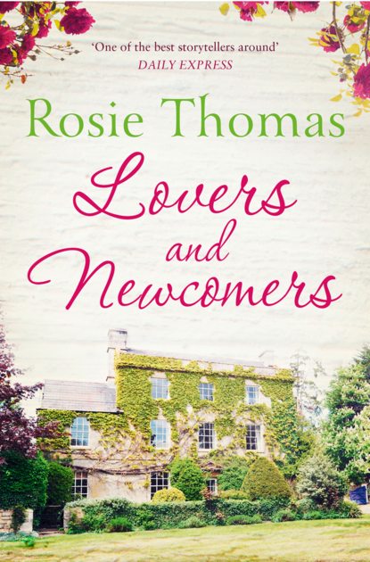 Lovers and Newcomers - Rosie  Thomas