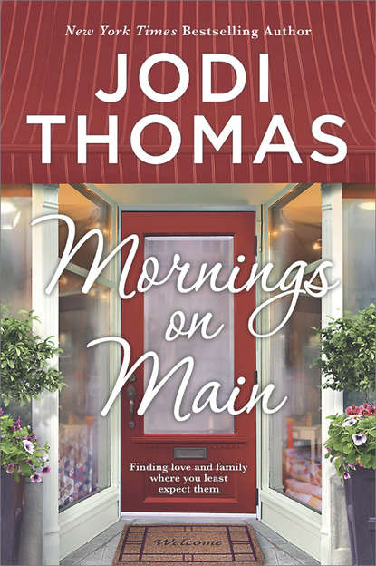 Jodi Thomas — Mornings On Main