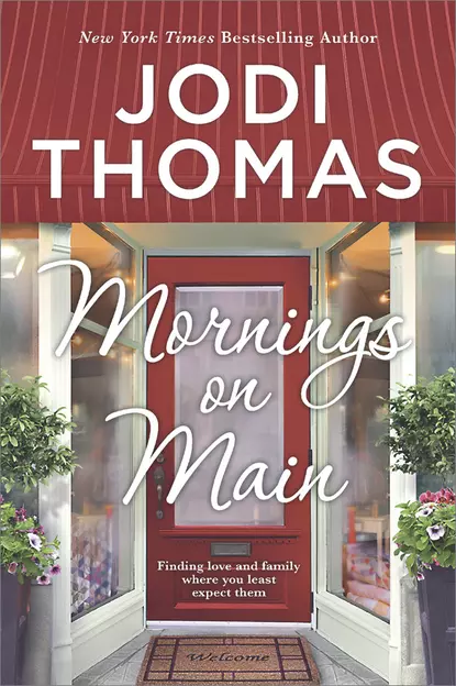 Обложка книги Mornings On Main, Jodi  Thomas